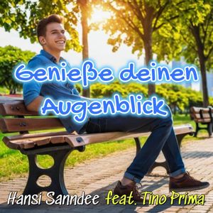 Genieße deinen Augenblick (Single Edit)