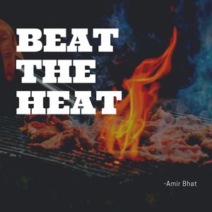 Beat the Heat