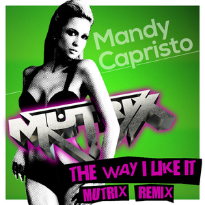 The Way I Like It (Mutrix Remix)