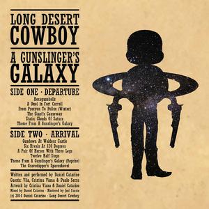 A Gunslinger's Galaxy (Part Two)