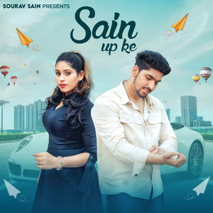 Sain Up Ke (feat. Amit Baisla)
