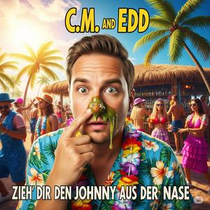 Zieh' den Johnny aus der Nase