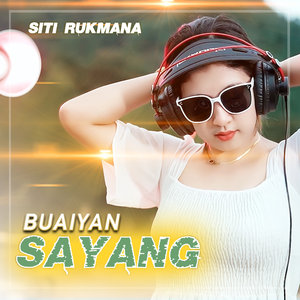 BUAIYAN SAYANG
