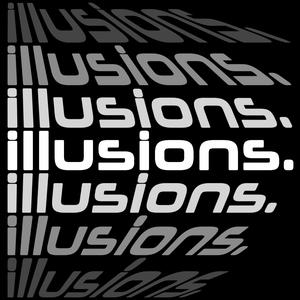 illusions.