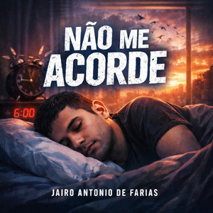 Não me acorde