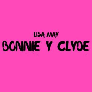 Bonnie y Clyde