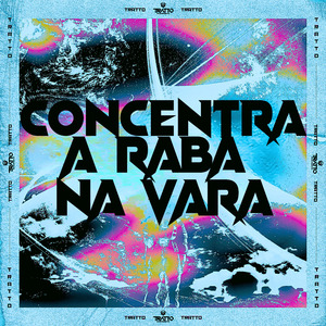 Concentra a Raba na Vara