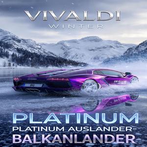 DJ AXEL NEW SONGS 2026 VIVALDI (WINTER(PLATINUM AUSLANDER-BALKANLANDER)|W-STYLE PHILHARMONIC |)