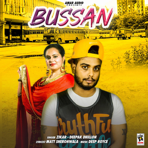 Bussan (feat. Deepak Dhillon)