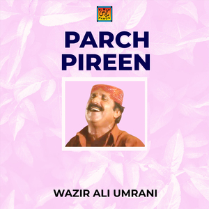 Parch Pireen Tun Munsan