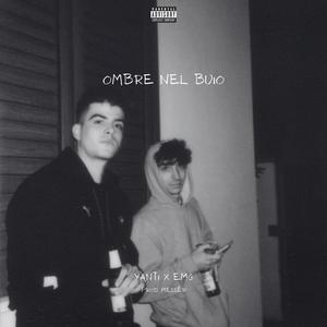 OMBRE NEL BUIO (feat. EMG)