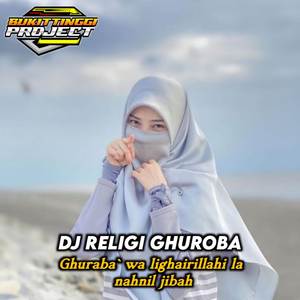 DJ RELIGI GHUROBA STYLE 69 PROJECT BIKIN HATI TENANG
