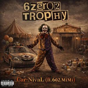 Car-Nival (feat. 602.MiMi)
