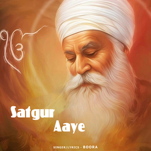 Satgur Aaye