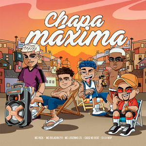 Chapa Máxima (feat. CAO$)