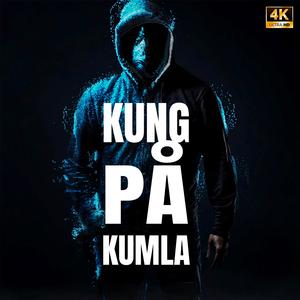 KUNG PÅ KUMLA