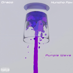 Purple Wave (feat. Huncho Fox)