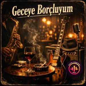 GECEYE BORÇLUYUM