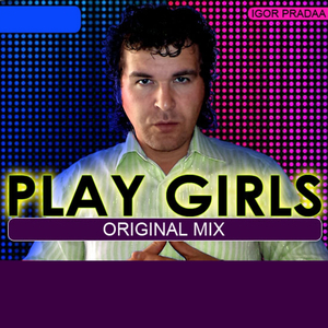 Play Girls (Original Mix)