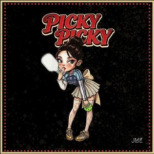 PICKY PICKY