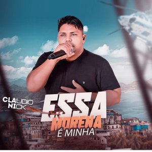 Essa Morena É Minha