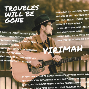 Troubles Will Be Gone