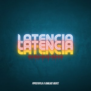 Latencia