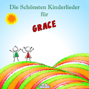 Aufwach Lied für Grace (Personalisiert)
