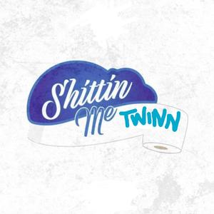 Shittin' Me