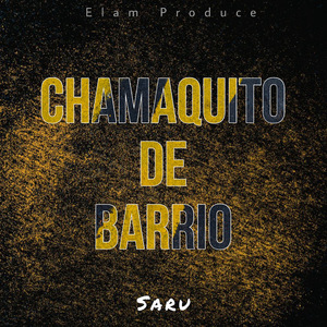 Chamaquito de Barrio