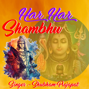 HAR HAR SHAMBHU