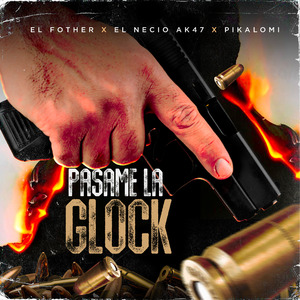 Pasame la Glock