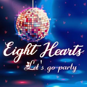 Lets go party (feat. Eight Hearts)