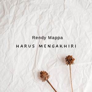 Harus Mengakhiri