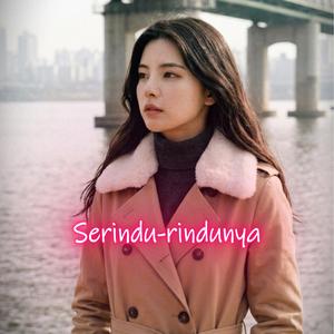 Serindu-rindunya