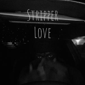 Stripper Love