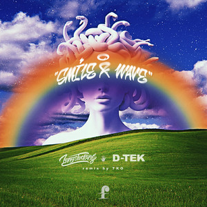 Smile & Wave (TKO Remix)