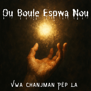 Ou Boule Espwa Nou