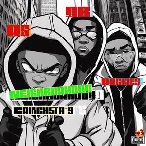 NEIGHBOURHOOD GRINCHSTA’S (feat. R$ & Rackies)