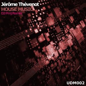 House Music (feat. Dj Pmj) (Extended Remix)