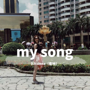 my song