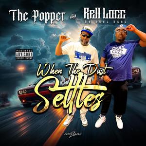 When The Dust Settle (feat. The Popper)