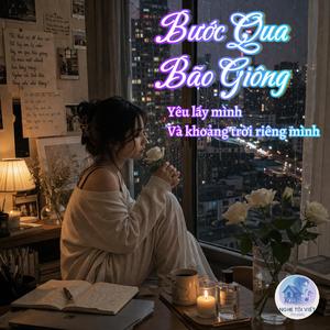 Bước Qua Bão Giông
