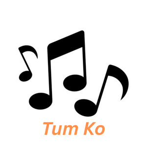 Tum Ko