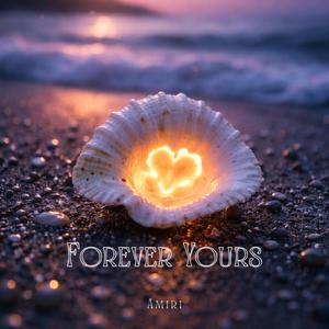 Forever Yours
