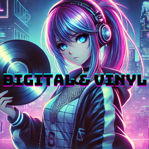 DIGITAL & VINYL