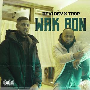 Wak Bon (feat. Trop)