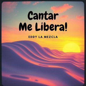 Cantar me libera