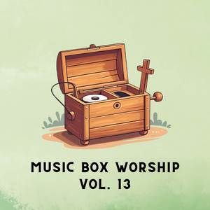 Amazing Grace (My Chains Are Gone) (Music Box)