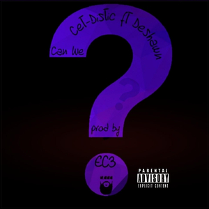 Can We? (feat. Deshawn)